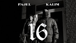 Pajel x Kalim  16 prod von PzY official video [upl. by Nnylirak164]