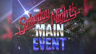 WWF WWE Saturday Night´s Main Event Theme w promo background music full and clear [upl. by Adnohrahs]