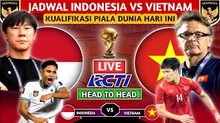 LIVE DI RCTI MALAM INI  JADWAL TERBARU INDONESIA VS VIETNAM KUALIFIKASI PIALA DUNIA ROUND  2 2024 [upl. by Colvin]