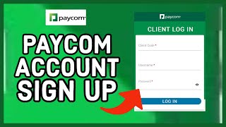 How To Create Account On Paycom Paycom Account Signup Tutorial 2024 [upl. by Schalles]