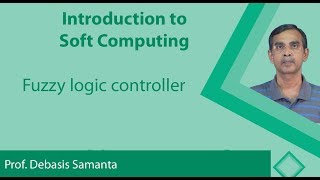 Lecture 11  Fuzzy logic controller [upl. by Lebanna798]