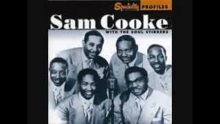 Hes My Friend Until The End  Sam Cooke and Soulstirrers [upl. by Stricklan]