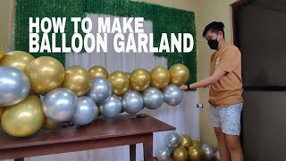 HOW TO MAKE BALLOON GARLAND  EASY STEP BY STEP TUTORIAL  Rex Montalbo [upl. by Ricker]