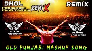 Old Is Gold Punjabi Nostop Bhangra Mashup Dj Jyot Production lahoria Production [upl. by Rialb734]