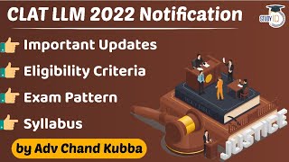 CLAT LLM 2022 Notification  Exam Dates  Pattern  Syllabus  by Adv Chand Kubba [upl. by Drarrej118]