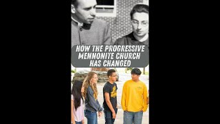 The Evolution of the Progressive Mennonite Church [upl. by Akym]