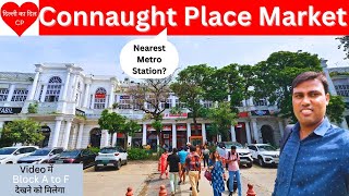 Connaught Place Market Delhi  CP Market Delhi  Connaught Place  Connaught Place Delhi  CP Delhi [upl. by Ozner]