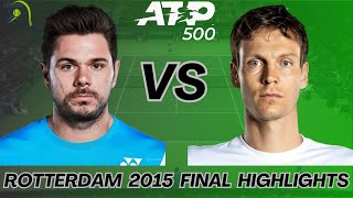 Stan Wawrinka vs Tomas Berdych  Rotterdam AbnAmro 2015 Final  Highlights [upl. by Aytac86]