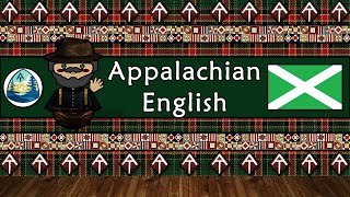 The Sound of the Appalachian English dialect  accent UDHR Numbers Phrases Words amp Story [upl. by Loomis]