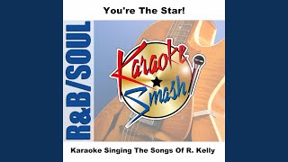 Ignition karaokeVersion As Made Famous By R Kelly [upl. by Bab]