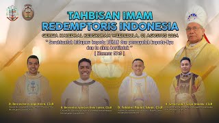 TAHBISAN IMAM REDEMPTORIS INDONESIA  GEREJA KATEDRAL ROH KUDUS  WEETEBULA 01 AGUSTUS 2024 [upl. by Adirahs]