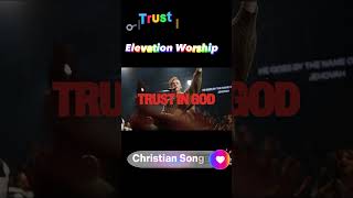 Trust In God feat Chris Brown amp Isaiah Templeton  Elevation Worship trustingod [upl. by Mrots]