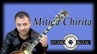 Mitica Chirita Instrumentala Chitara SUPER COLAJ [upl. by Devan]