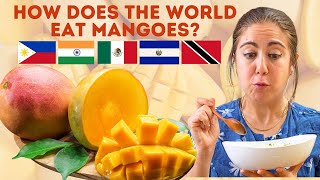 How the World Eats Mango  Philippines India Mexico El Salvador Trinidad amp Tobago [upl. by Erehs]