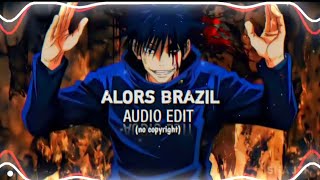 Alors Brazil  Nonthense  Audio Edit  Non Copyright [upl. by Sumedocin]