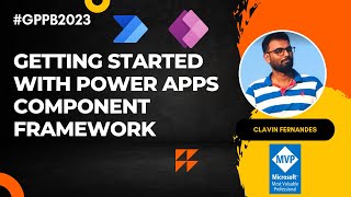 Get Started with PCF Component Development  GPPB2023 [upl. by Acirrej575]