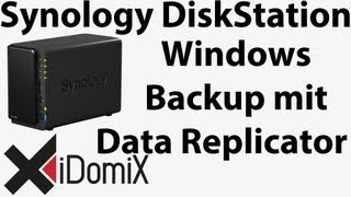 Synology DiskStation Windows Backup mit Data Replicator 3 [upl. by Eilrebma242]