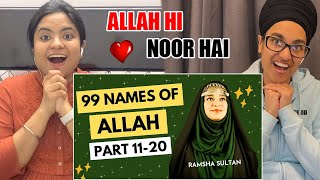 Indian Reacts To 99 NAMES OF ALLAH ⭐️ PART 1120  Series by Ramsha Sultan [upl. by Kakalina692]