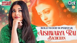 Aishwarya Rai Songs  Jukebox  Aishwarya Rai Hit Songs Playlist  Greatest Hindi Songs Of All Time [upl. by Iveson]