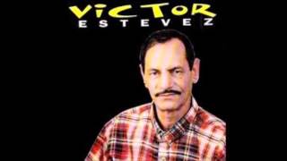 VICTOR ESTEVEZ NO SOY CULPABLE [upl. by Eiggep]