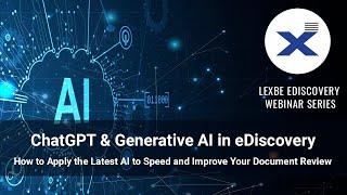 ChatGPT amp Generative AI in eDiscovery [upl. by Elata329]