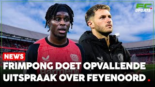 Jeremie Frimpong doet opvallende uitspraak over Feyenoord  FCUpdate News [upl. by Rutherfurd925]