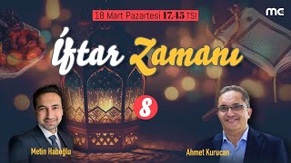 İFTAR ZAMANI  8 GÜN 📡 CANLI [upl. by Hnah]