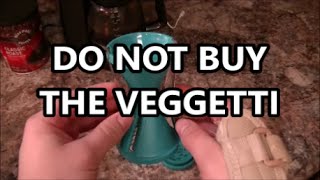 Do Not Buy The Veggetti [upl. by Yecnuahc]