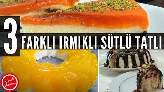 3 Farklı Sütlü İrmikli Tatlı TarifiPratik Tatlı Tarifleri [upl. by Annazor887]