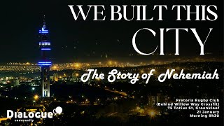 We Built this City The Story of Nehemiah [upl. by Htezil969]