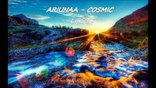 ARIUNAA  COSMIC lyrics ТАриунаа  үгтэй [upl. by Tabbi]