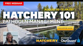 Hatchery 101 Pathogen management [upl. by Aral]