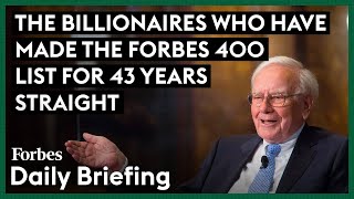 These 11 Billionaires Have Never Missed The Forbes 400 List [upl. by Harwell]