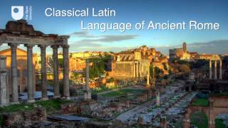 Classical Latin the language of ancient Rome [upl. by Abil354]