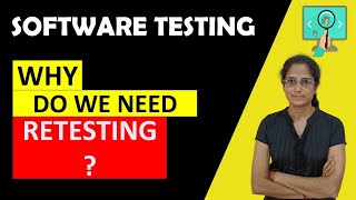 What is Retesting in Software Testing When we do Retesting [upl. by Mcferren]