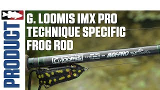 G Loomis IMX Pro Mag Bass Casting Rods Product Video with Luke Clausen [upl. by Evanne820]