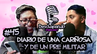 DIARIO DE UN PREMILITAR 45 Deschapando Podcast [upl. by Oilasor926]