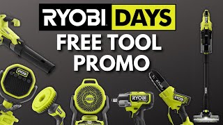 RYOBI Days FREE Tool Promotion Has Arrived [upl. by Aicineohp]