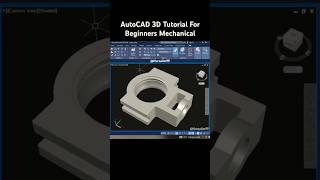 AutoCAD 3D Tutorial For Beginners Mechanical [upl. by Brindell445]