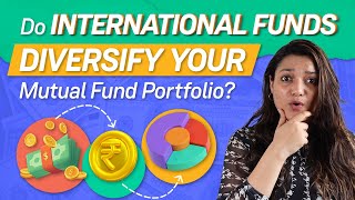 Should you invest in international mutual funds [upl. by Reinhardt]