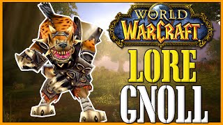 Gnoll  World of Warcraft Lore [upl. by Elliven]