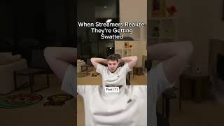 When streamer realize theyre getting swatted police swat [upl. by Aleta808]