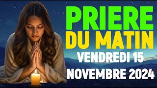 🕊️PRIÈRE DU MATIN – VENDREDI 15 NOVEMBRE 2024  PSAUME DU MATIN ÉVANGILE DU JOUR PRIÈRE CATHOLIQUE [upl. by Turnheim]