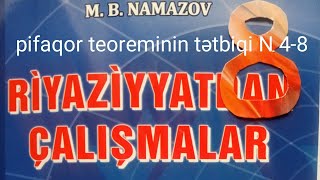 Pifaqor teoreminin tətbiqi N48namazov çalışmalar 8 ci sınıf [upl. by Akimehs193]