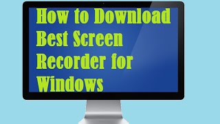 How to Download Best Screen Recorder for Windows [upl. by Yenffit646]