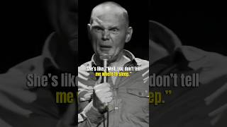 quotI Sleep Where I Want To Sleepquot 😂 BILL BURR shorts [upl. by Odab]