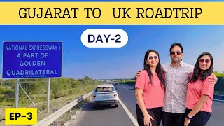 GUJARAT से UK ROADTRIP ॥ DAY2 ॥Enjoying Gadhavi Family ॥ roadtrip uttarakhand gujarat [upl. by Padegs255]