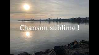 Chanson sublime [upl. by Utas]