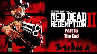 04222024  Red Dead Redemption 2 Ending Part 15 Gameplay  Cupahnoodle Twitch Vods [upl. by Terryn]