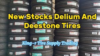 New Stocks Delium And Deestone Tires [upl. by Erdnad]